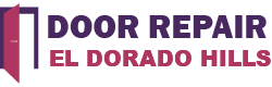 Door Repair El Dorado Hills